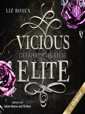cover image of Vicious Elite--Gefährliche Liebe--Blackbury Academy-Reihe, Band 3 (Ungekürzt)